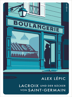 cover image of Lacroix und der Bäcker von Saint-Germain
